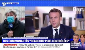 Violences: selon Éric Coquerel (LFI), "Emmanuel Macron est responsable de la dérive autoritaire"