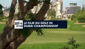 Le Film du golf in Dubai Championship