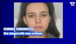 Pourquoi la dangerosité des femmes terroristes est-elle trop souvent sous-estimée ?