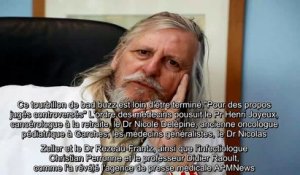 Didier Raoult - nouvelle plainte du Conseil national de l'Ordre des médecins