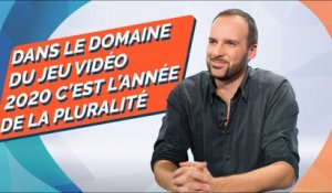 "Dans le domaine du jeu vidéo, 2020 c'est l'année de la pluralité" - Bilan 2020