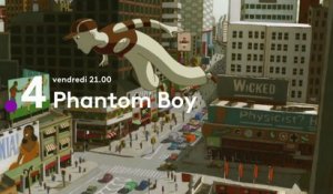 Phantom Boy- Bande Annonce