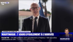 Le préfet de la Martinique confirme l'isolement de 7 jours obligatoire à l'arrivée sur l'île