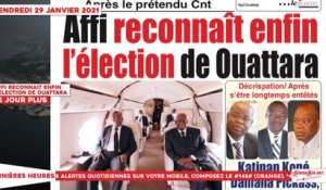Le Titrologue du 29 Janvier 2021: Affi reconnaît enfin l’élection de Ouattara