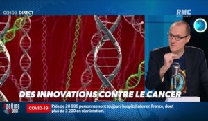 La chronique d'Anthony Morel : Des innovations contre le cancer - 04/02