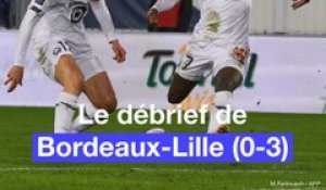 Ligue 1: Le débrief express de Bordeaux-Lille