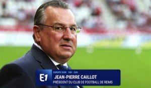 Jean-Pierre Caillot, président du stade de Reims, sur les droits TV de la Ligue 1 : "C'est le soulagement"
