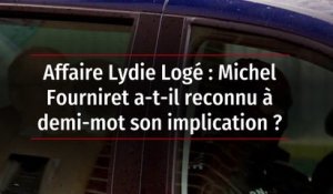 Affaire Lydie Logé : Michel Fourniret a-t-il reconnu à demi-mot son implication ?