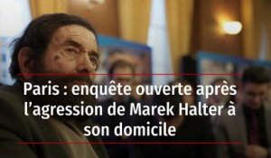 Paris : enquête ouverte après l’agression de Marek Halter à son domicile