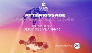 #CapSurMars | Revivez l'atterrissage de Perseverance sur Mars