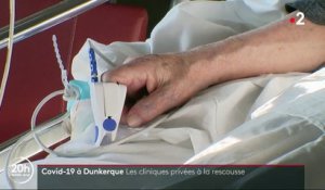 Covid-19 à Dunkerque : les cliniques privées reçoivent les patients de l’hôpital public saturé