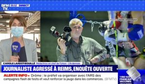 Carole Lardot-Bouillé, rédactrice en chef de l'Union, affirme que le journaliste agressé à Reims "lutte en ce moment entre la vie et la mort"
