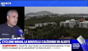 Cyclone en Nouvelle-Calédonie: "Le phénomène s'éloigne (...), il n'y a pas de blessé, pas de mort", selon le directeur de la sécurité civile