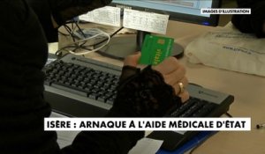 Isère : arnaque à l’aide médicale d’Etat