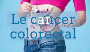 Le cancer colorectal
