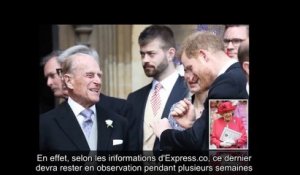 Le prince Philip hospitalisé pour 1 mois Les dernières infos