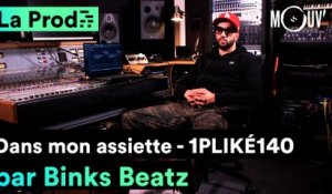 1PLIKÉ140 - "Dans mon assiette" : Comment Binks Beatz a composé le hit