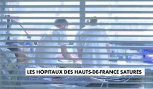 Coronavirus : les hôpitaux des Hauts-de-France sont saturés