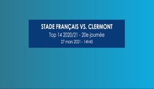 Face à face - Stade Français-Clermont, l'affiche de la 20e j.