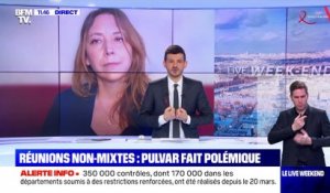 Réunions non-mixtes : Pulvar fait polémique - 28/03