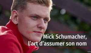 Mick Schumacher, l’art d’assumer son nom