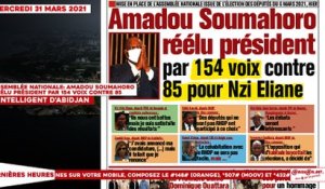Le titrologue du mercredi 31 Mars 2021/ Assemblée nationale: Amadou Soumahoro réélu président par 154 voix contre 85