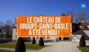 Le château de Droupt-Saint-Basle a été vendu !