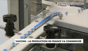 Vaccins : la production en France va commencer