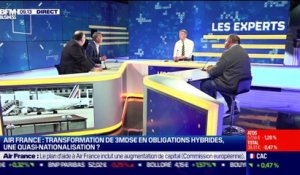 Les Experts : Transformation des aides octroyés à Air France en obligation hybride, une quasi-nationalisation ? - 06/04