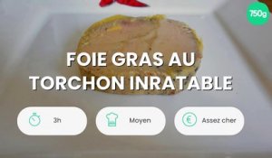 Foie gras au torchon inratable