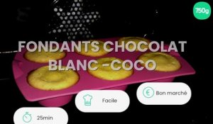 Fondants chocolat blanc -coco
