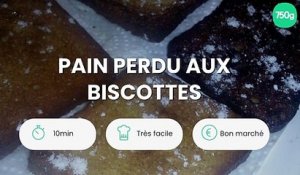 Pain perdu aux biscottes