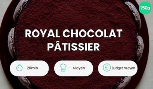 Royal Chocolat pâtissier