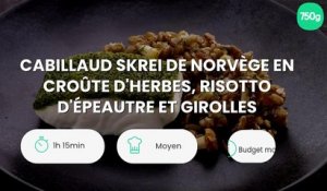 Cabillaud Skrei de Norvège en croûte d'herbes, risotto d'épeautre et girolles