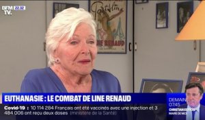 Line Renaud sur l’euthanasie: "On choisit sa façon de vivre, on doit choisir sa façon de mourir"