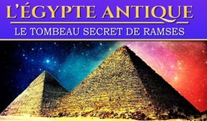 Les Mystères de Ramsès : l'un des plus grand rois d'Egypte |  Documentaire Histoire - Egypte Antique