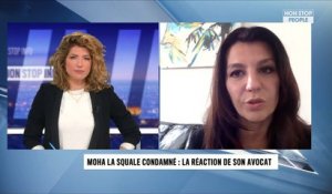 Non Stop Info - Moha La Squale condamné à six mois de détention à domicile : son avocate réagit