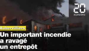 Aubervilliers : Un important incendie a ravagé un entrepôt
