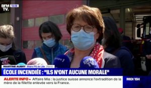 Martine Aubry sur l'incendie d'une école à Lille: "Ils n'ont décidément aucune morale"