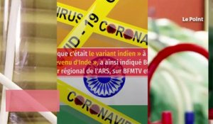 Variant indien du Covid-19 : 7 premiers cas détectés en France