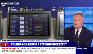 Jean-Baptiste Lemoyne: "Les Français pourront voyager" à l'étranger cet été