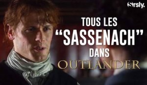 OUTLANDER : tous les "SASSENACH" de Jamie Fraser