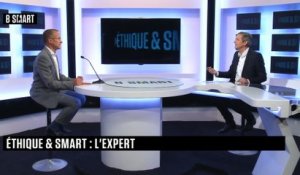 ÉTHIQUE & SMART - L'oeil de l'expert du samedi 8 mai 2021