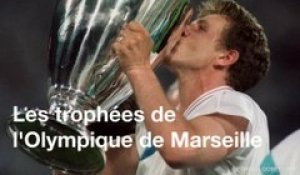 Les trophées de l'Olympique de Marseille