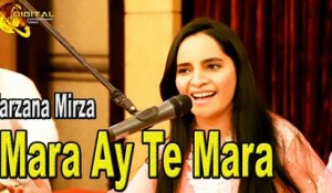 Mara Ay Te Mara | Farzana Mirza | Live Performance | Gaane Shaane