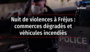 Nuit de violences à Fréjus : commerces dégradés et véhicules incendiés