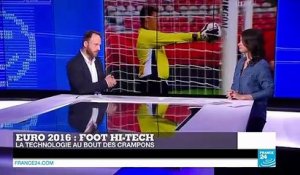 #TECH24 Euro-2016  la hi-tech s'invite dans le foot !