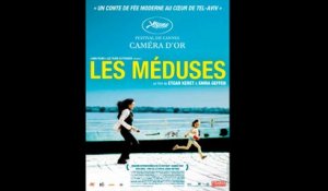 Les Méduses (2007) Part.2 En VOSTFR