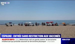 L'Espagne accueille sans restriction les touristes vaccinés