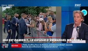 Le portrait de Poinca : qui est Damien T., le gifleur d'Emmanuel Macron ? - 09/06